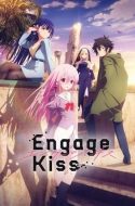 Engage Kiss