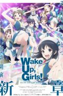 Wake Up, Girls! New Chapter